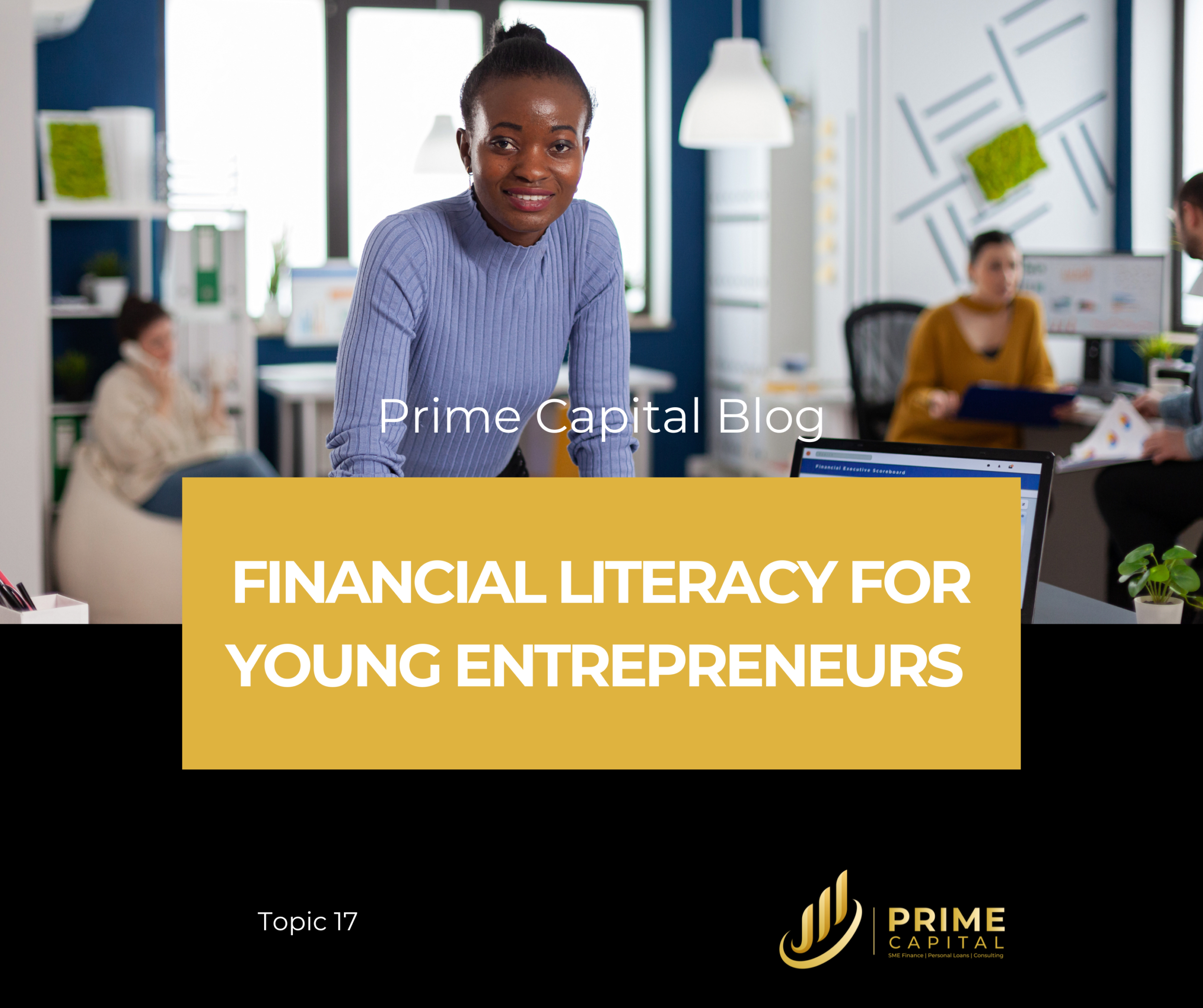 Financial Literacy for Young Entrepreneurs