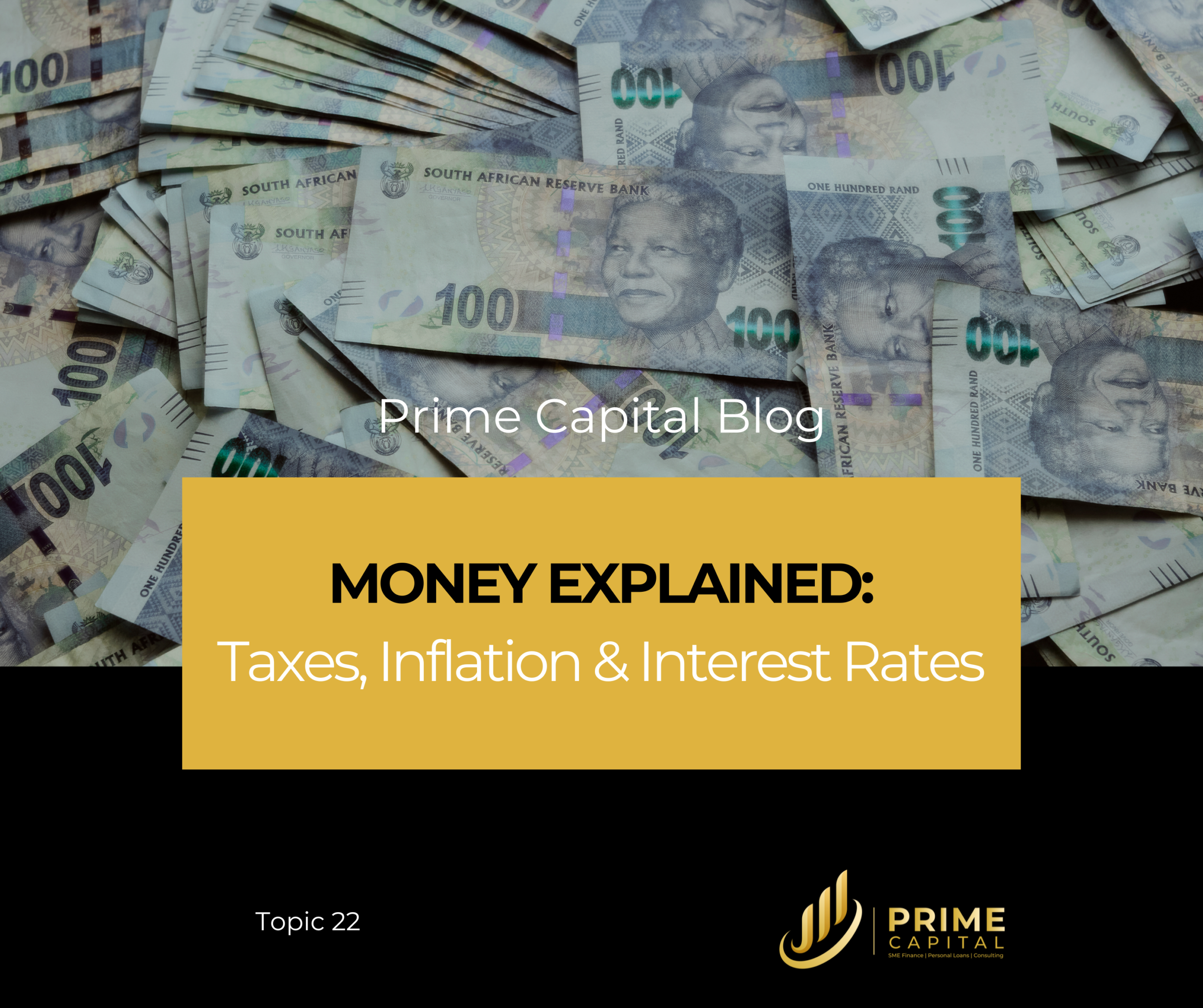 Money Explained: Taxes, Inflation & Interest Rates