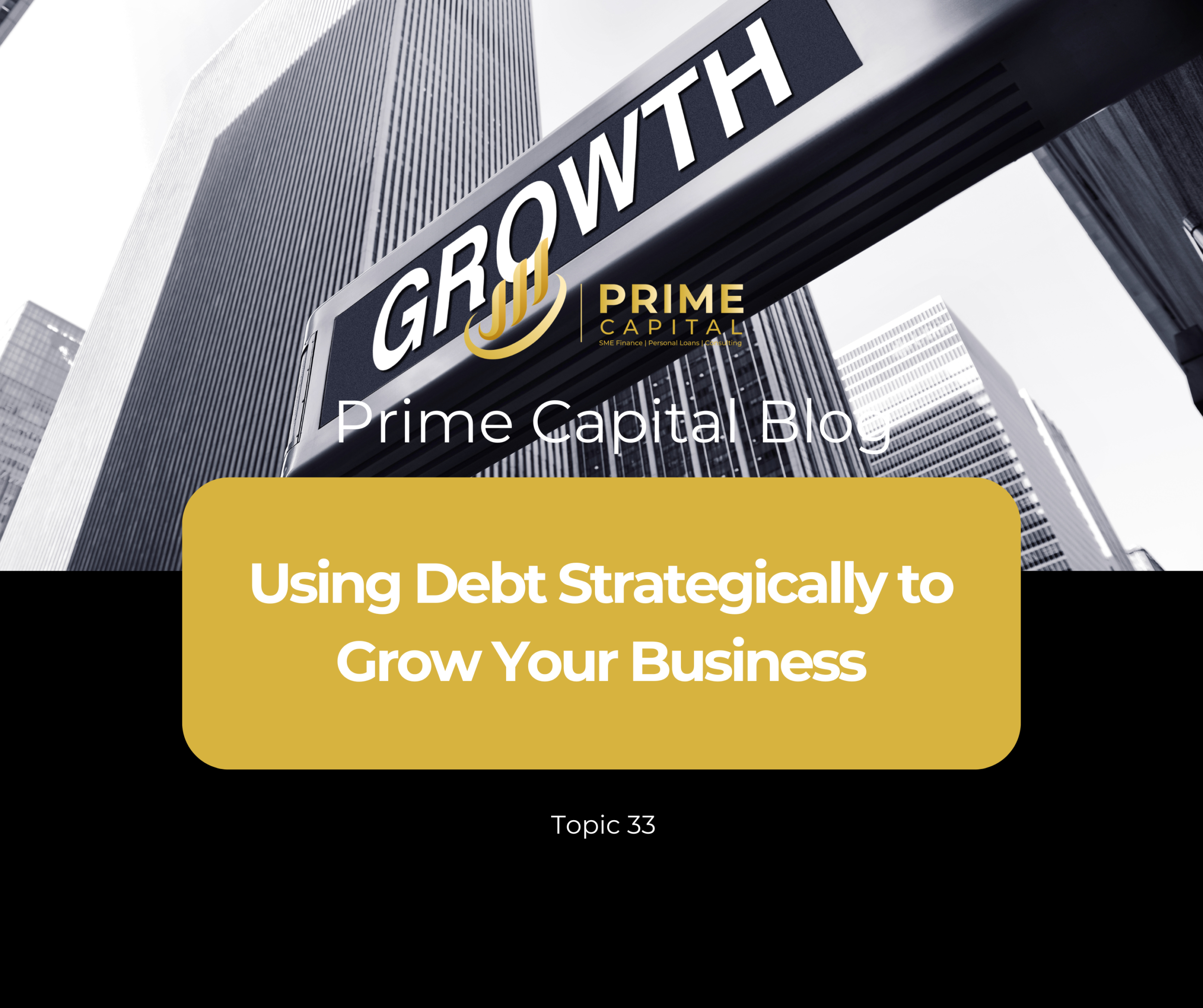 Using Debt Strategically to Grow Your Business